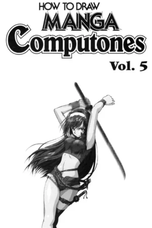how to draw manga computones vol 5 aiming for action