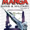 how to draw manga vol 17 guns military vol 2 ichiro kamiya shin