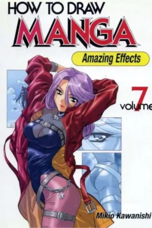 how to draw manga vol 7 amazing effects