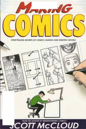 maring comics storytelling secrets of comics manga and graphic novels