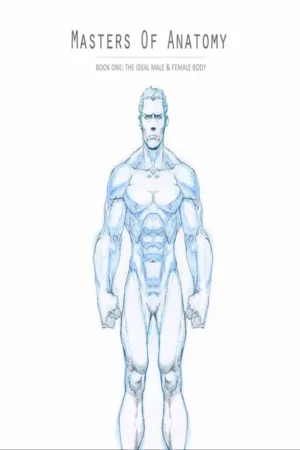 masters of anatomy book one the ideal male female body