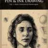 pen ink drawing vol 1 basic concepts techniques