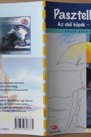 pasztellrajzok az els kpek lpsrl lpsre