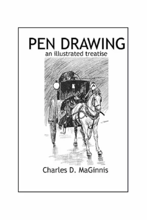pen drawing an illustrated treatise by charles d maginnis