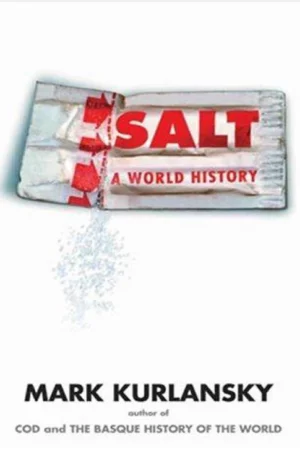 salt a world history