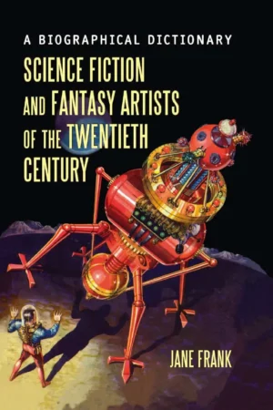 science fiction and fantasy artists of the twentieth century