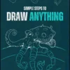 simple steps to draw anything artwod