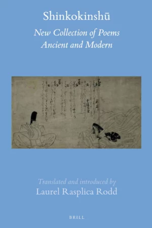 shinkokinsh new collection of poems ancient and modern