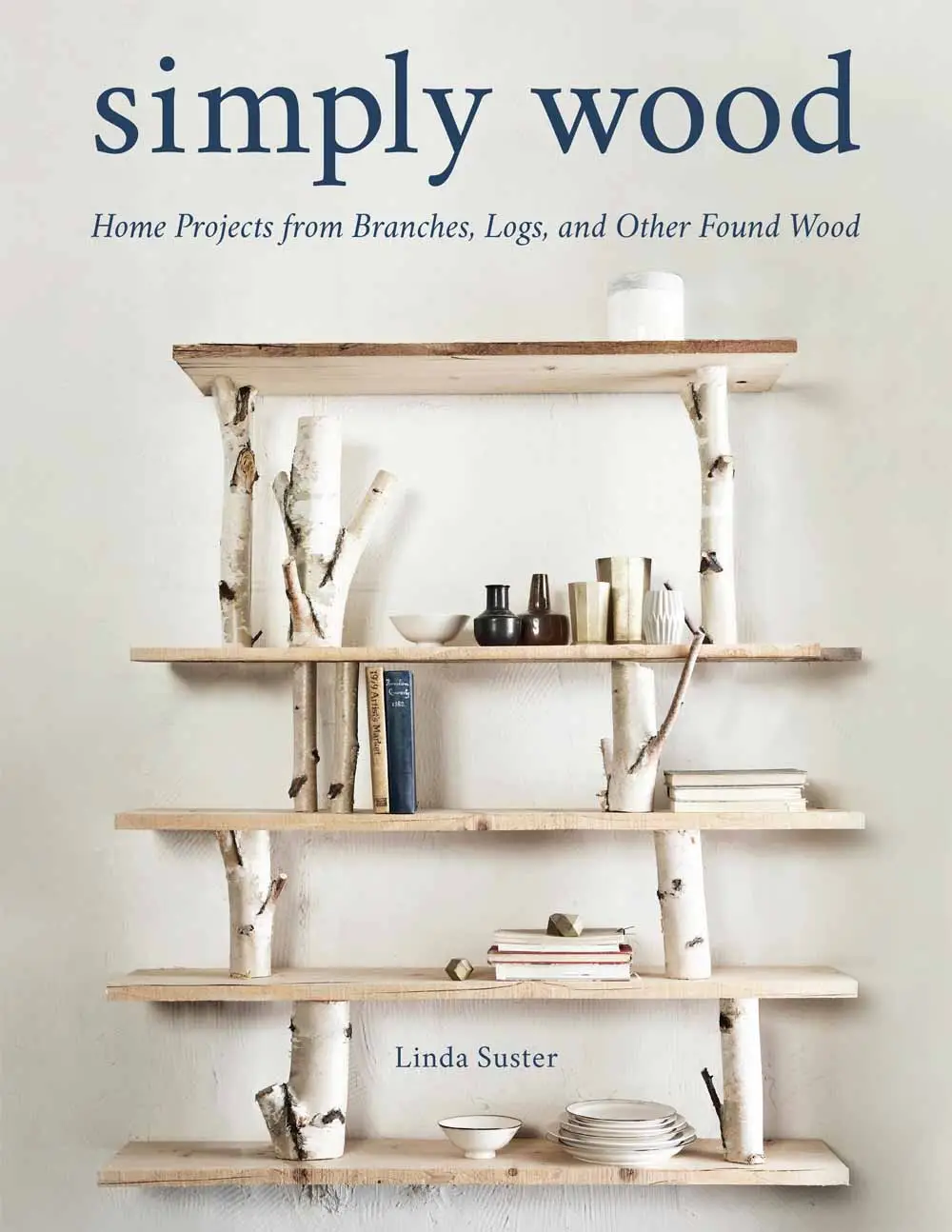 simply wood home projects from branches