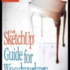 sketchup guide for woodworkers