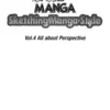 sketching manga style vol 4 all about perspective