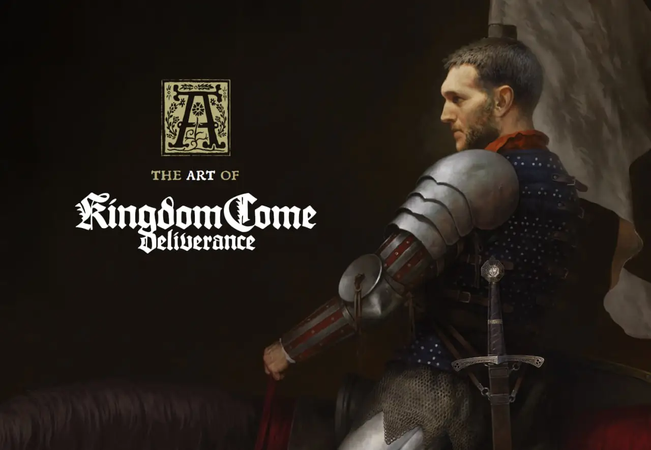 the art of kingdom come deliverance