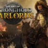 the art of stronghold warlords