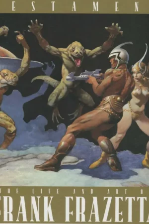 testament the life and art of frank frazetta by cathy f