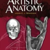 the complete guide to artistic anatomy