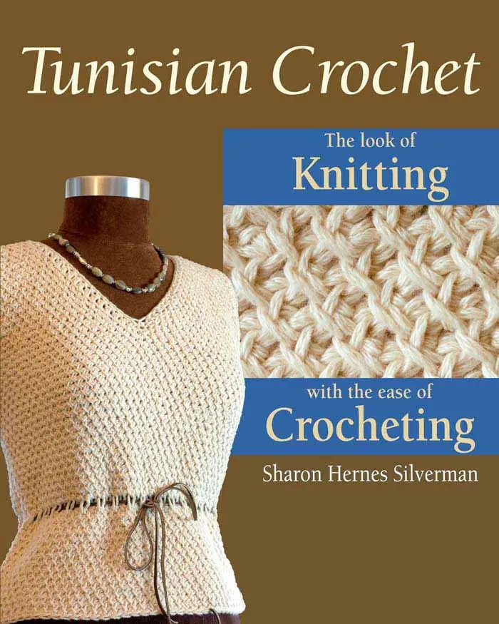 tunisian crochet the look of knitting with the ease of crocheting sharon h