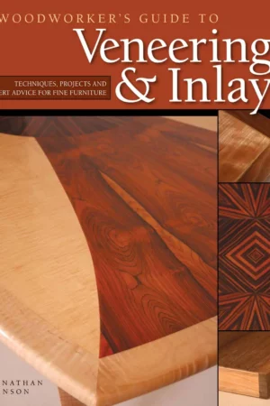 woodworkers guide to veneering inlay