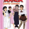 how to draw manga vol 14 colorful costumes