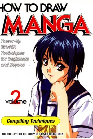 how to draw manga vol 2 compiling techniques