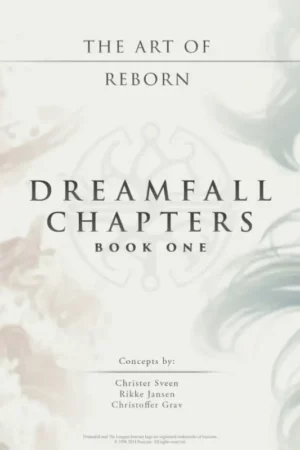 the art of reborn dreamfall chapters