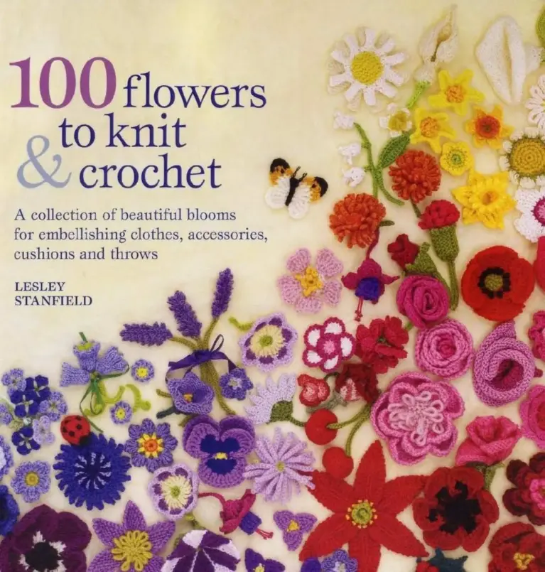 100 Flores De Punto Y Ganchillo: Para Adornar Ropa Y Complementos O Para Hacer Un Bonito Bouquet