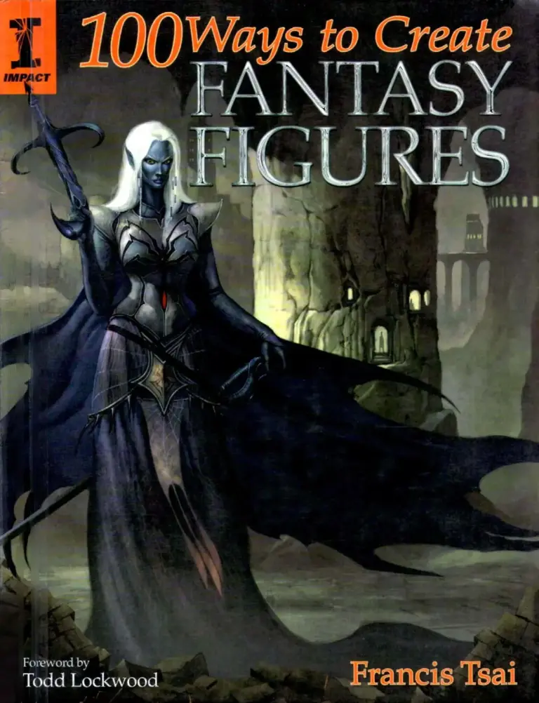 100 Ways to Create Fantasy Figures