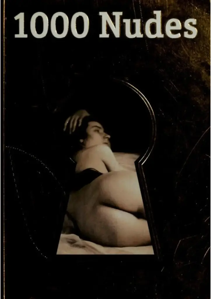 1000 Nudes: A History of Erotic Photography from 1839-1939