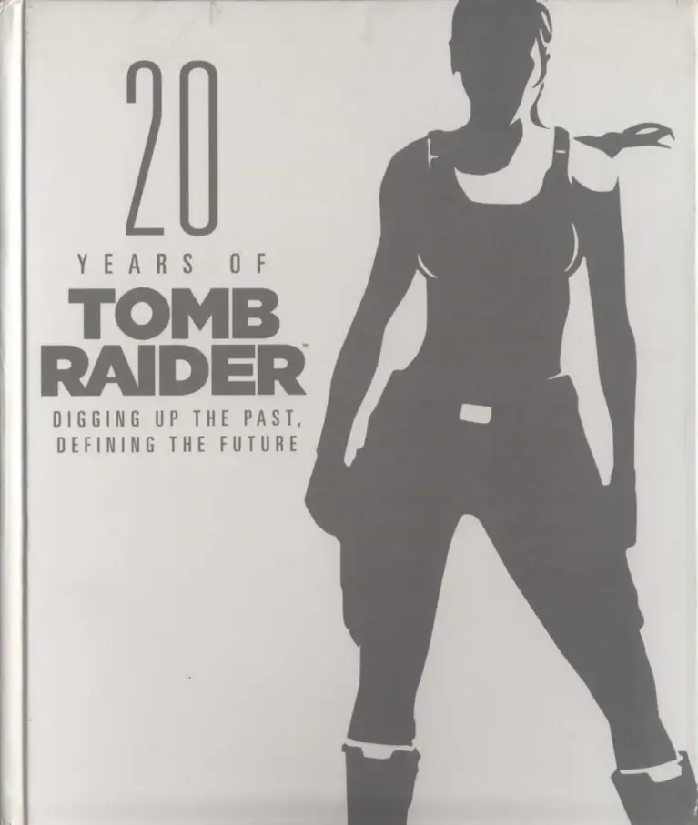 20 Years of Tomb Raider: Digging Up the Past, Defining the Future
