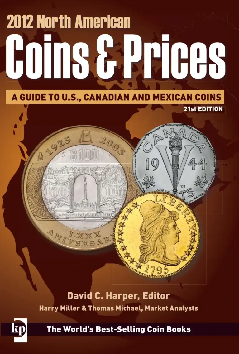 2012 North American Coins & Prices: 21st Edition