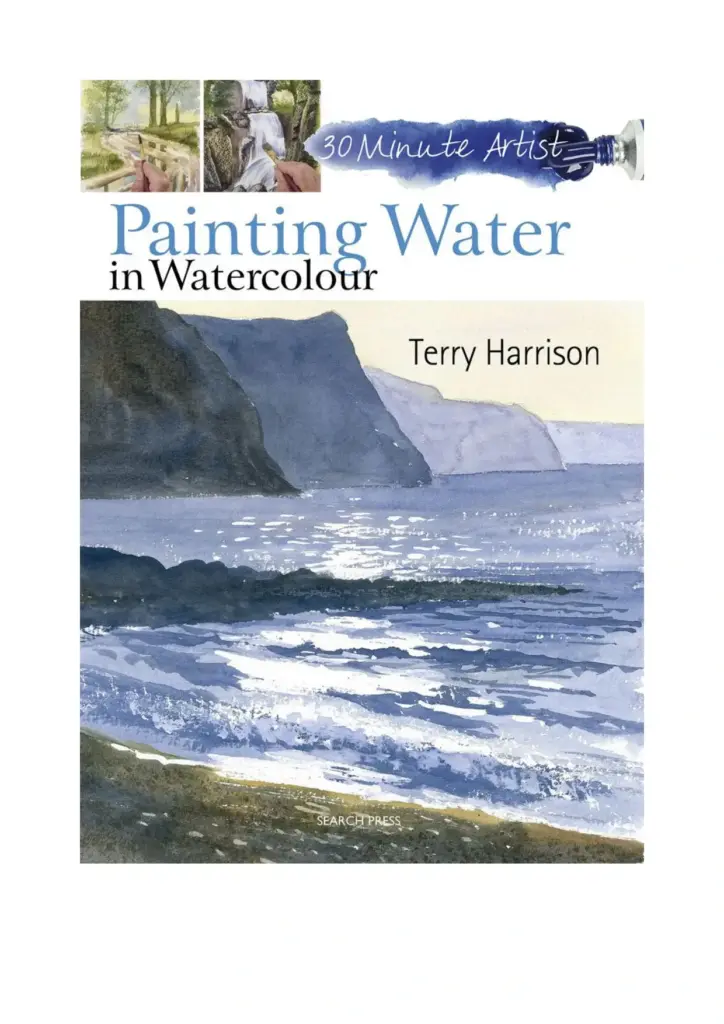 30 Minute Artist: Painting Water in Watercolour