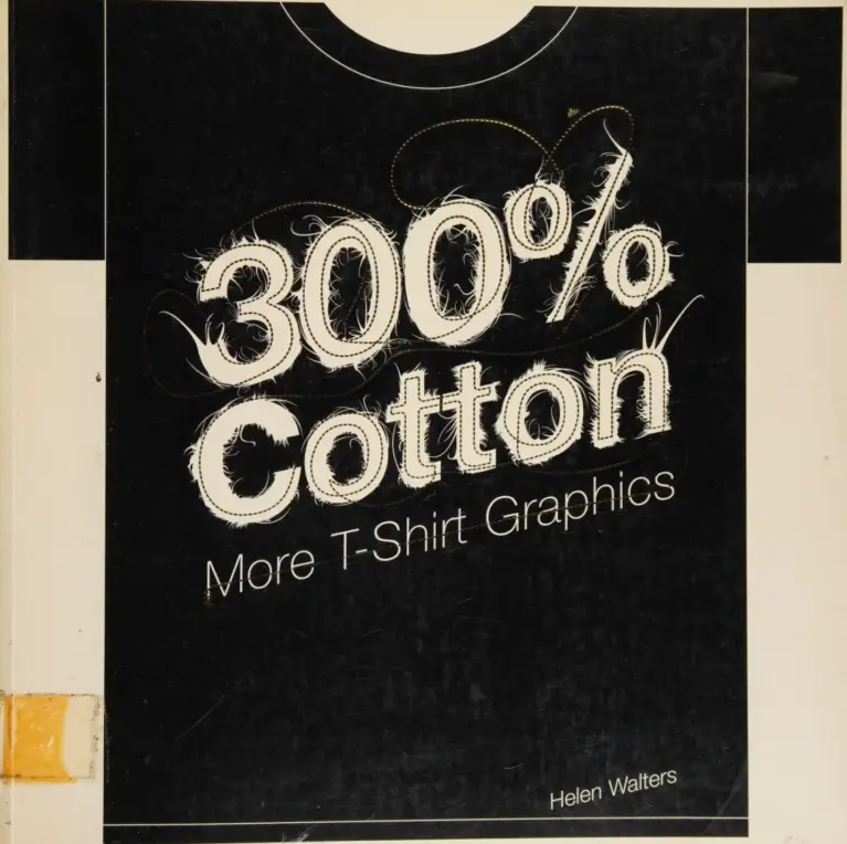 300% Cotton: More T-Shirt Graphics
