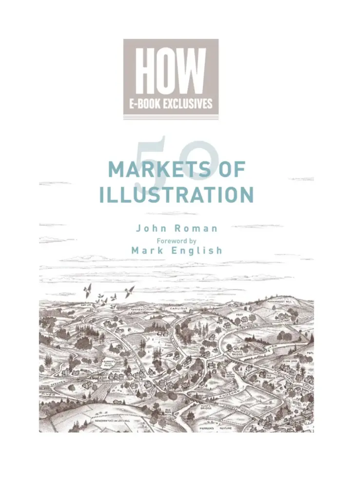 50 Markets of Illustration: A Showcase of John Roman