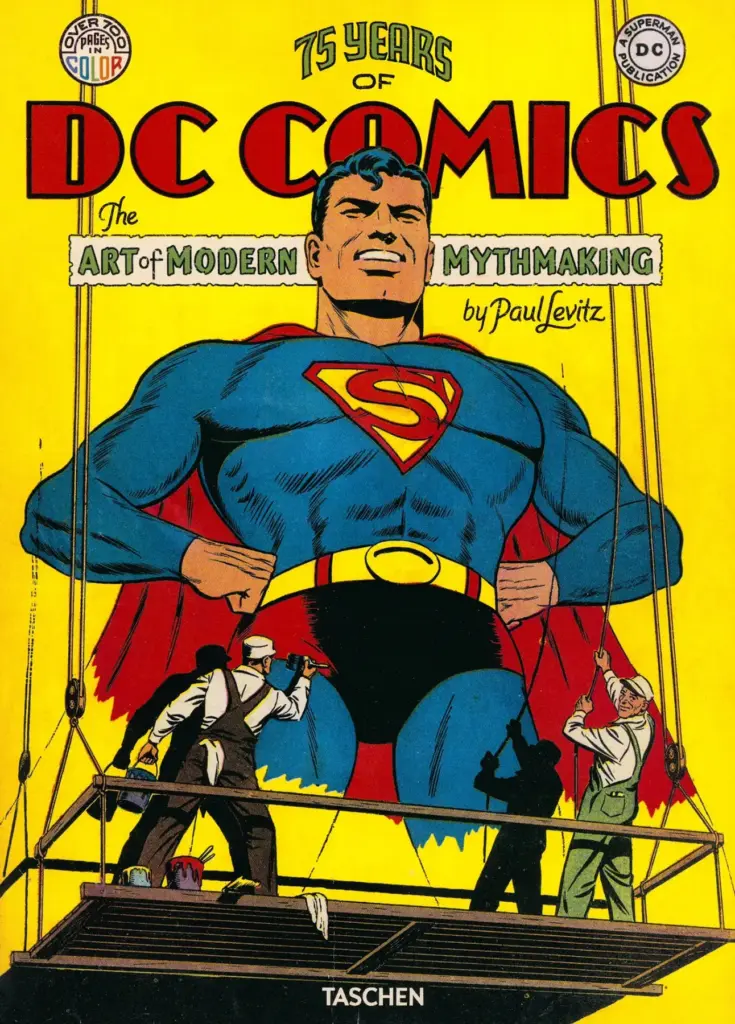 75 Years of DC Comics: The Art of Modern Mythmaking