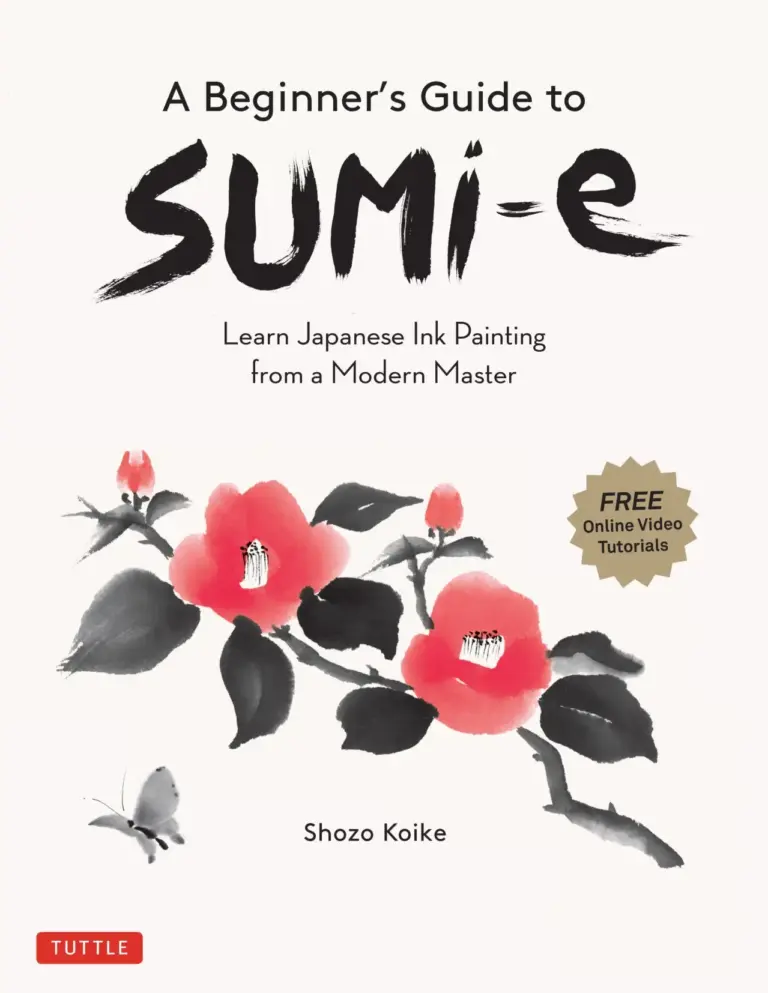 A Beginner’s Guide to Sumi-e: Learn Japanese Ink Painting from a Modern Master