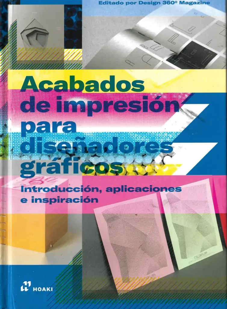 Acabados de impresión para diseñadores gráficos: Introducción, aplicaciones e inspiración