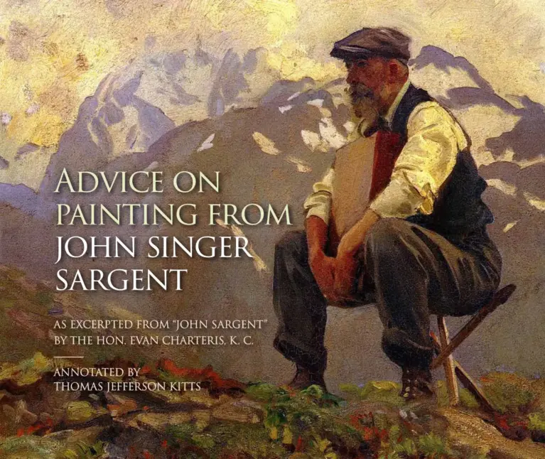 Advice on Painting from John Singer Sargent