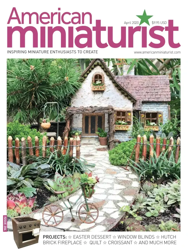 American Miniaturist April 2020 (Issue 204)