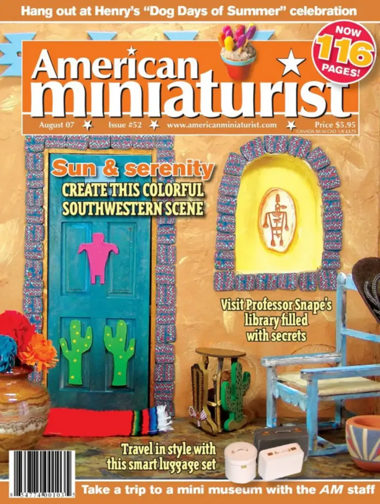 American Miniaturist: August 2007 Issue 52