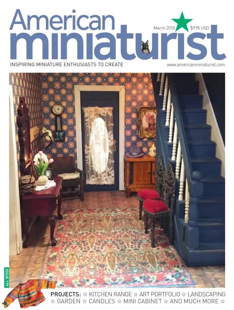 American Miniaturist Issue 179 March 2018