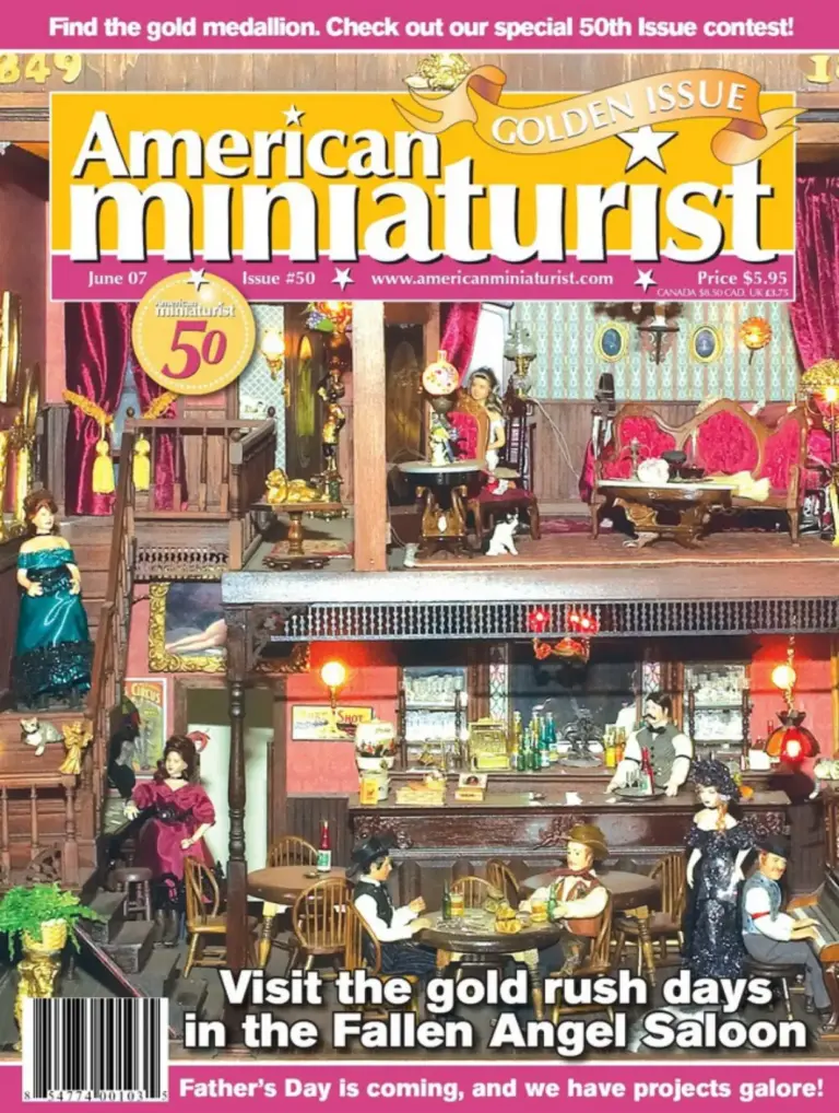 American Miniaturist: June 2007, Issue 50