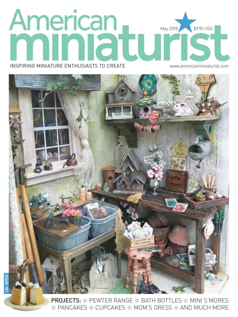 American Miniaturist May 2018 Issue 181