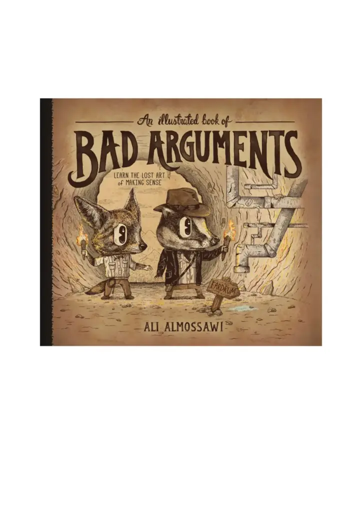 An Illustrated Book of Bad Arguments
