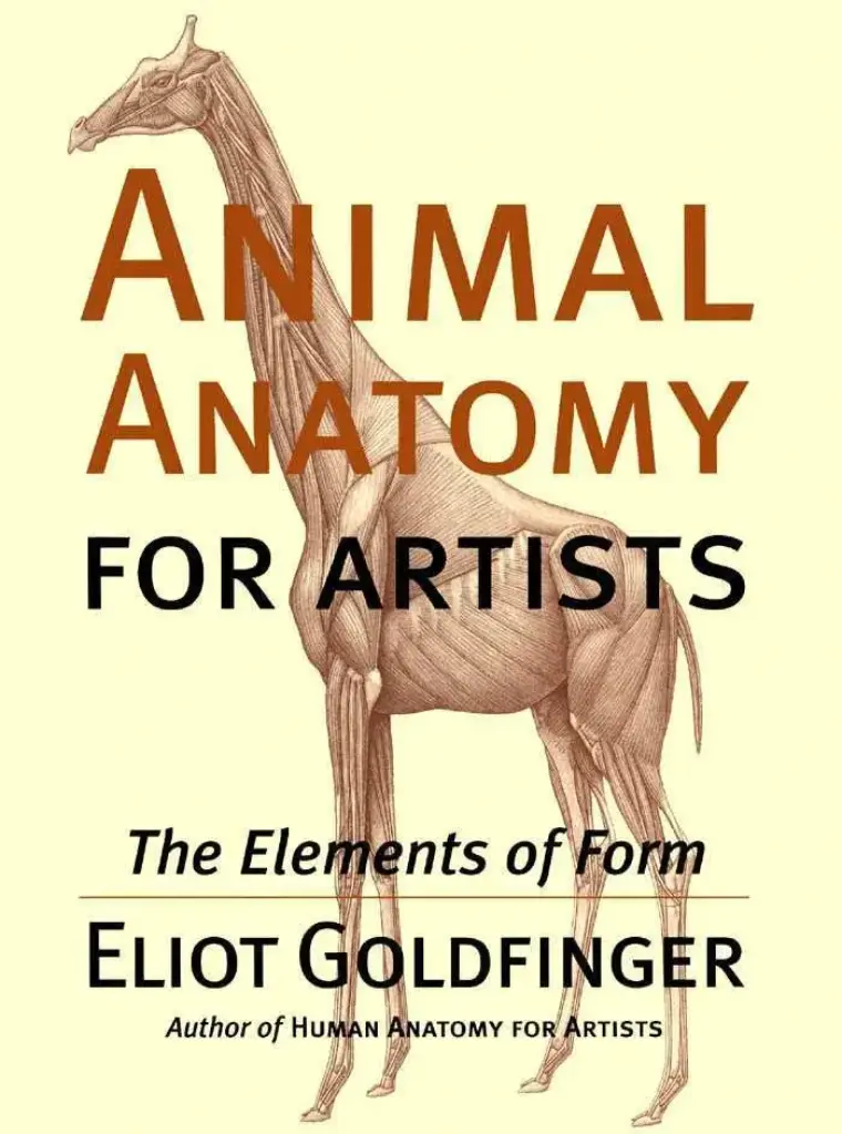Animal Anatomy for Artists: The Elements of Form
