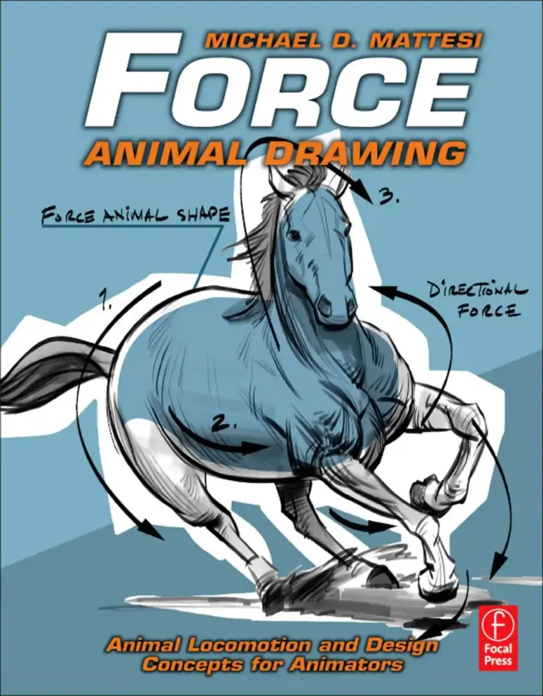 Animal Drawing: Animal Locomotion and Design Concepts for Animators
