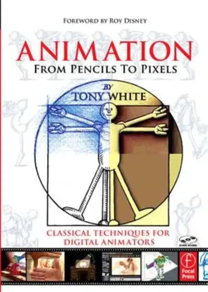 Animation from Pencils to Pixels: Classical Techniques for Digital Animators