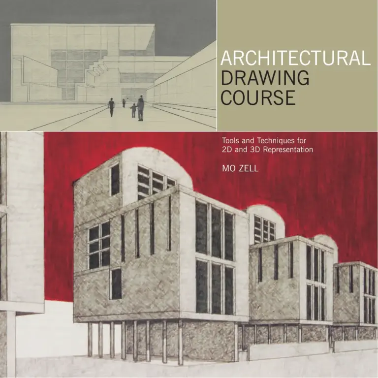 Architectural Drawing Course: Tools and Techniques for 2D and 3D Representation