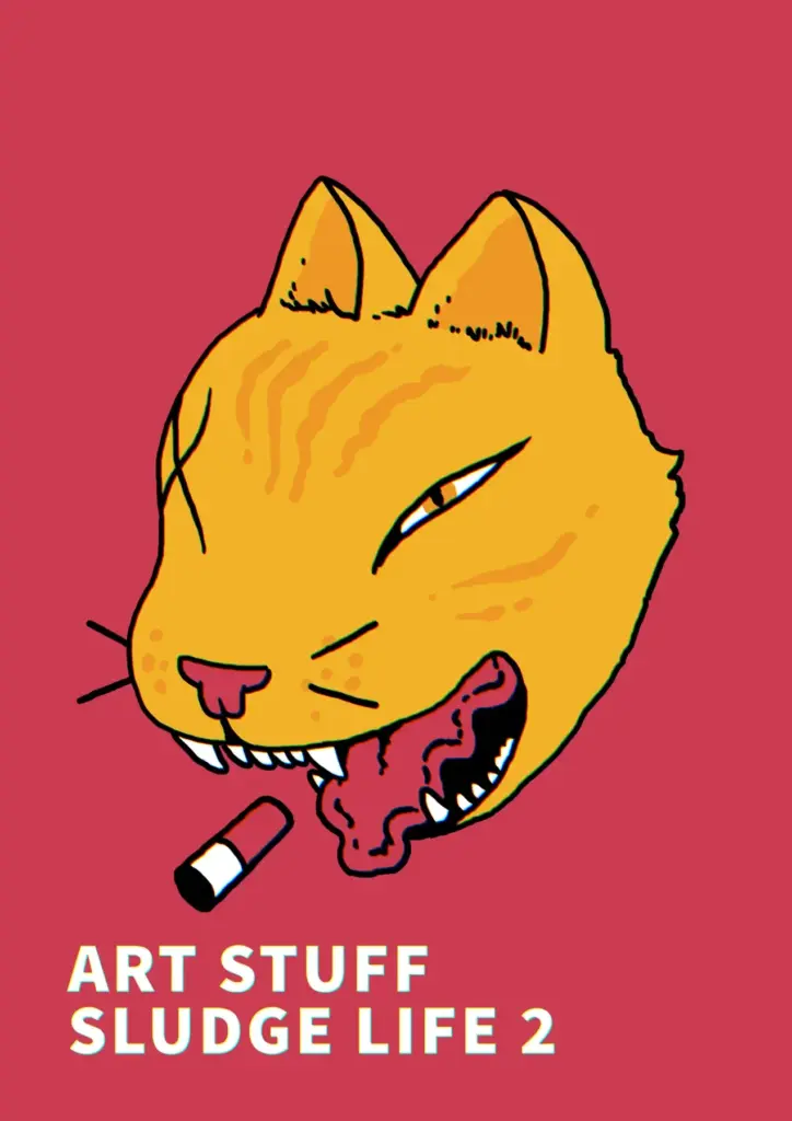 Art Stuff-Sludge Life 1