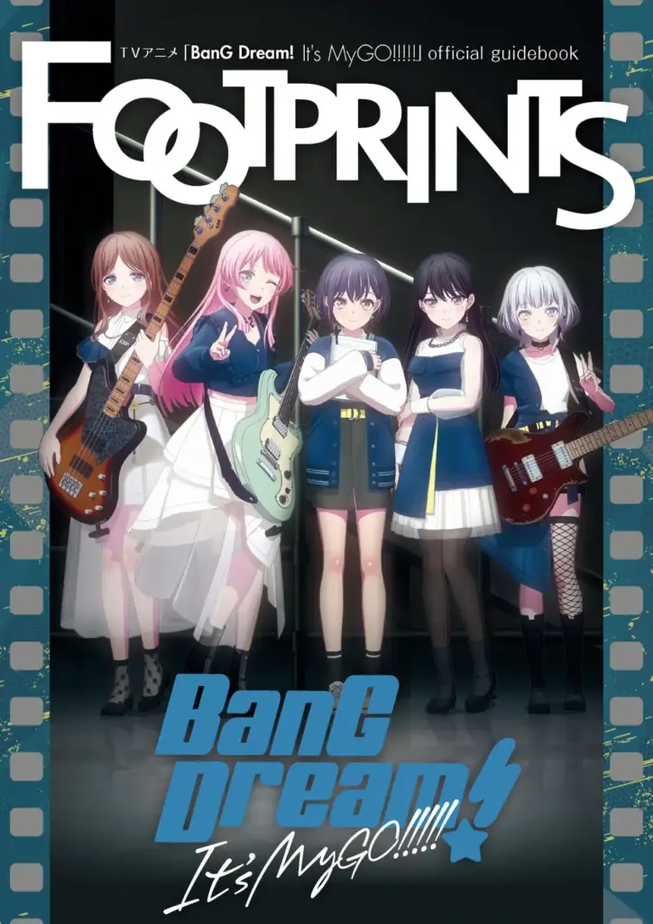 BanG Dream! It’s MyGO!!!! Official Guidebook FOOTPRINTS Art Works Mook