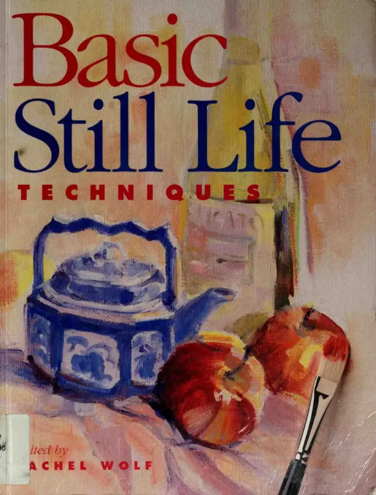 Basic Still Life Techniques
