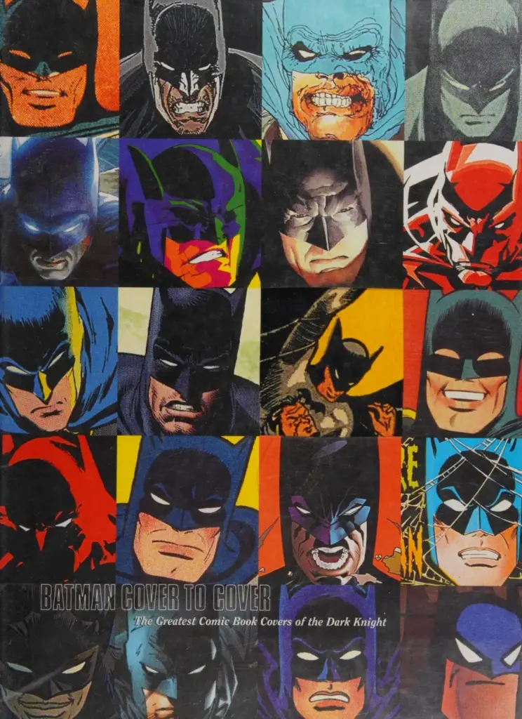 Batman: Cover to Cover: The Greatest Comic Book Covers of the Dark Knight